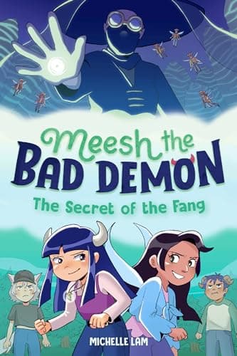 Cover of The Secret of the Fang (Meesh the Bad Demon, Volume 2)