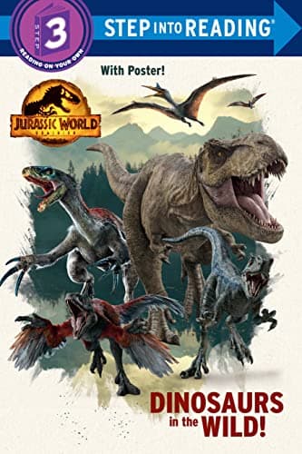 Cover of Dinosaurs in the Wild! (Jurassic World Dominion, Step Into Reading, Step 3)