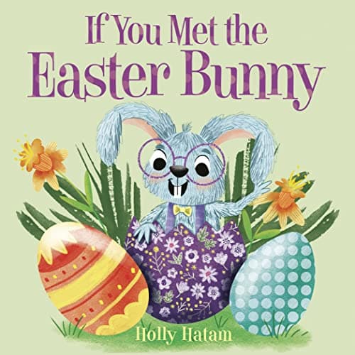 Cover of If You Met the Easter Bunny (If You Meet...)