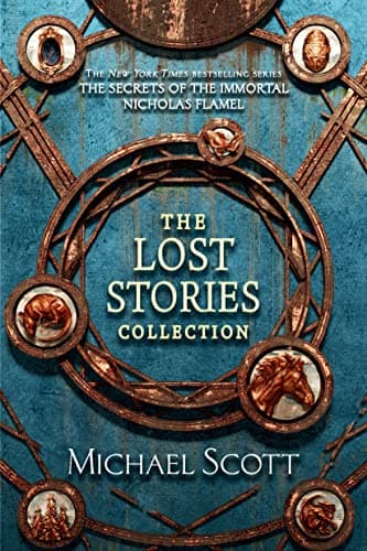 Cover of The Lost Stories Collection: The Secrets of the Immortal Nicholas Flamel