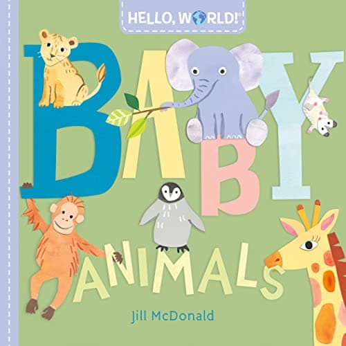 Cover of Baby Animals (Hello, World)