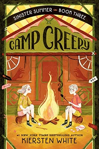 Cover of Camp Creepy (Sinister Summer, Bk. 3)