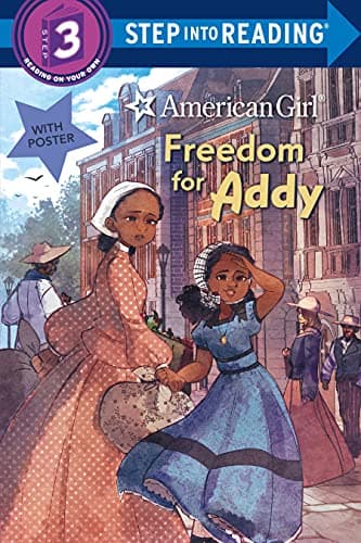 Cover of Freedom for Addy (American Girl, Step Into Reading, Step 3)