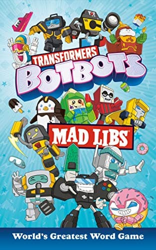 Cover of Transformers BotBots Mad Libs: World's Greatest Word Game
