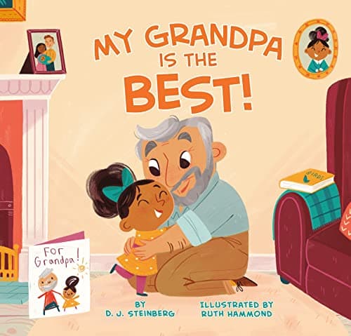 Cover of My Grandpa Is the Best!