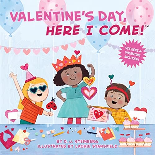 Cover of Valentine's Day, Here I Come!