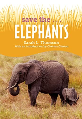 Cover of Elephants (Save The...)