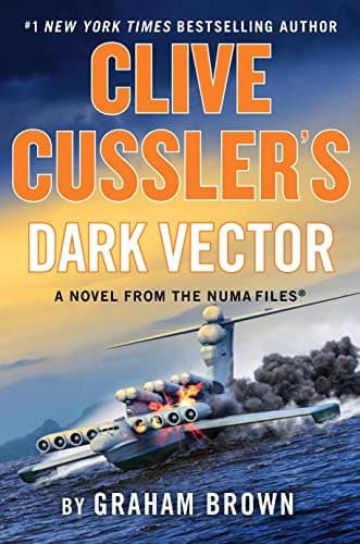 Cover of Clive Cussler's Dark Vector (The NUMA Files, Bk. 19)