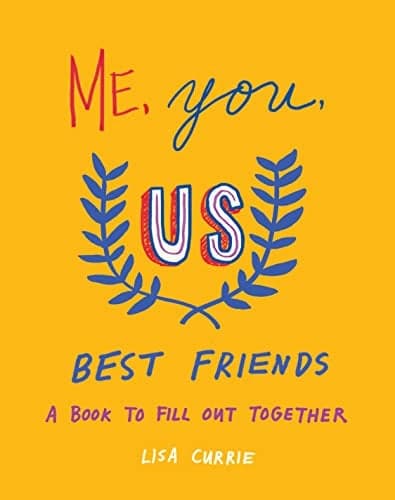Cover of Me, You, Us (Best Friends): A Book to Fill Out Together