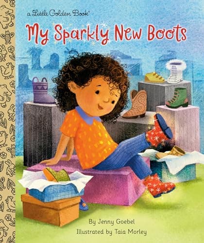Cover of My Sparkly New Boots (Little Golden Book)
