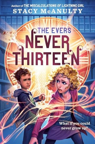 Cover of Never Thirteen (The Evers, Bk. 2)