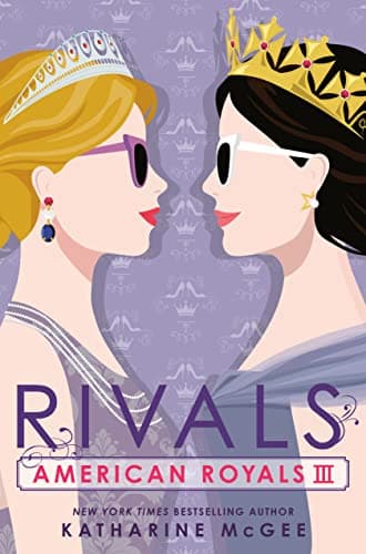Cover of Rivals (American Royals, Bk. 3)