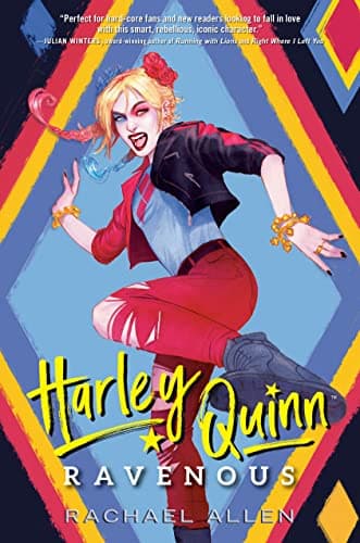 Cover of Ravenous (Harley Quinn, Bk. 2, DC Icons Series)