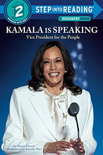 Cover of Kamala Is Speaking: Vice President for the People (Step Into Reading, Step 2)