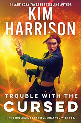 Cover of Trouble with the Cursed (Hollows)