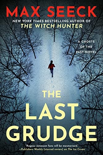 Cover of The Last Grudge (Ghosts of the Past, Bk. 3)