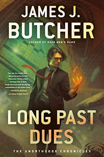 Cover of Long Past Dues (The Unorthodox Chronicles, Bk. 2)