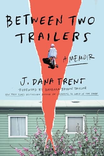 Cover of Between Two Trailers: A Memoir