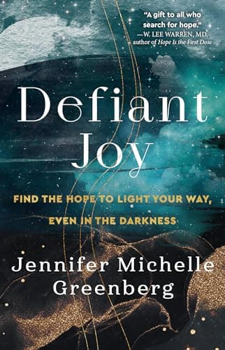 Cover of Defiant Joy: Find the Hope to Light Your Way, Even in the Darkness
