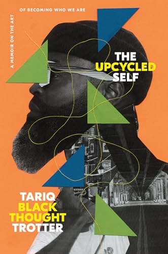 Cover of The Upcycled Self: A Memoir on the Art of Becoming Who We Are