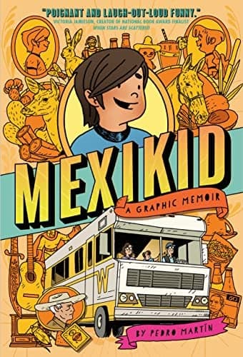 Cover of Mexikid: A Graphic Memoir