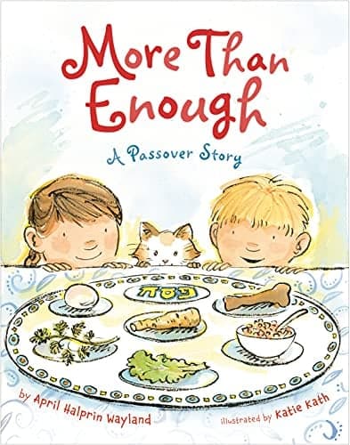 Cover of More Than Enough: A Passover Story