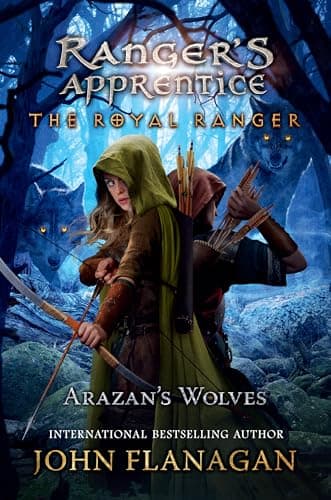 Cover of Arazan's Wolves (Ranger's Apprentice: The Royal Ranger, Bk. 6)
