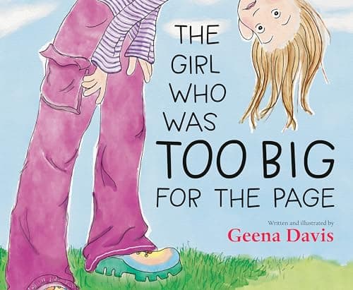Cover of The Girl Who Was Too Big for the Page