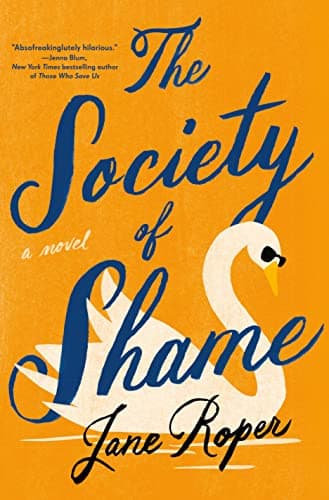 Cover of The Society of Shame