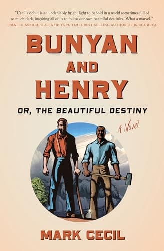 Cover of Bunyan and Henry or, the Beautiful Destiny