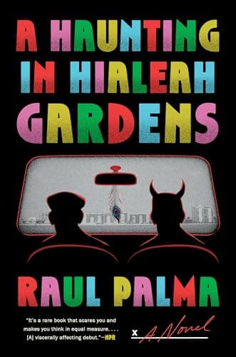 Cover of A Haunting in Hialeah Gardens