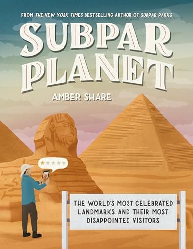 Cover of Subpar Planet: The World's Most Celebrated Landmarks and Their Most Disappointed Visitors