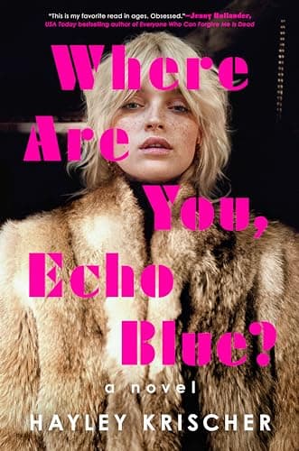 Cover of Where Are You, Echo Blue?