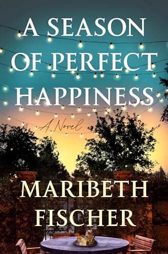 Cover of A Season of Perfect Happiness