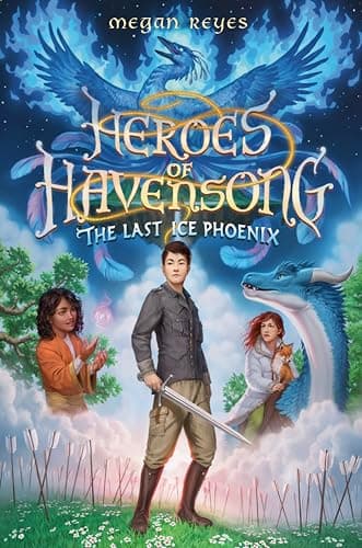 Cover of The Last Ice Phoenix (Heroes of Havensong, Bk. 2)
