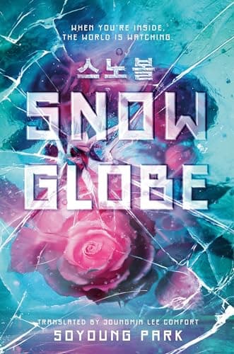 Cover of Snowglobe (Snowglobe Duology, Bk. 1)