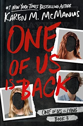 Cover of One of Us Is Back (One of Us Is Lying, Bk. 3)