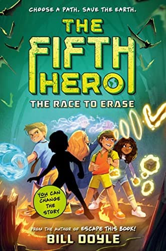 Cover of The Race to Erase (The Fifth Hero, Bk. 1)