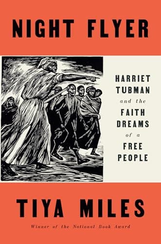 Cover of Night Flyer: Harriet Tubman and the Faith Dreams of a Free People (Significations)