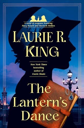 Cover of The Lantern's Dance (Mary Russell and Sherlock Holmes, Bk. 18)