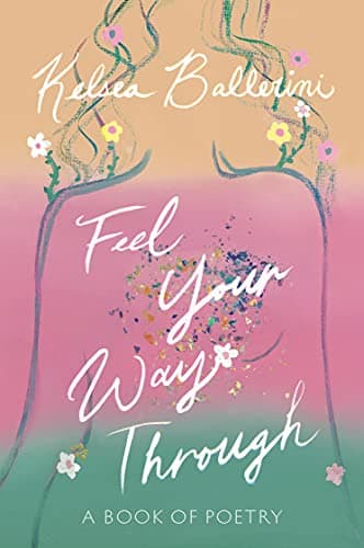 Cover of Feel Your Way Through: A Book of Poetry