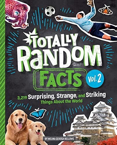 Cover of Totally Random Facts: 3219 Surprising, Strange, and Striking Things About the World (Volume 2)