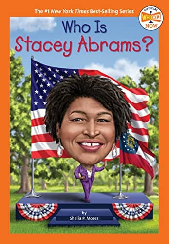 Cover of Who Is Stacey Abrams? (WhoHQ Now)