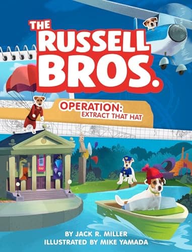 Cover of Operation: Extract That Hat (The Russell Bros., Bk. 2)