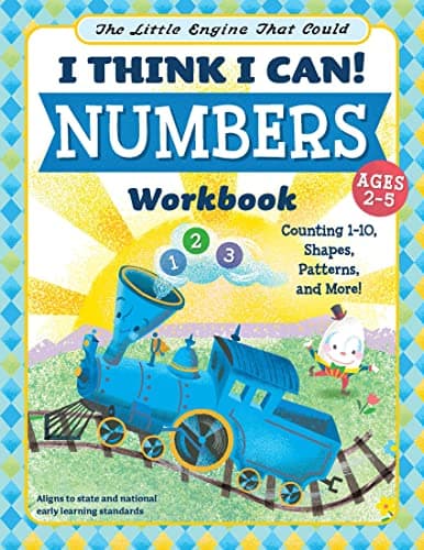 Cover of I Think I Can! Numbers Workbook: Counting 1-10, Shapes, Patterns, and More! (The Little Engine That Could)
