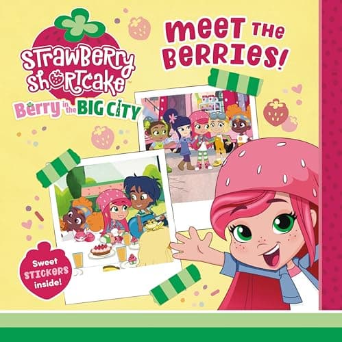 Cover of Meet the Berries! (Strawberry Shortcake)