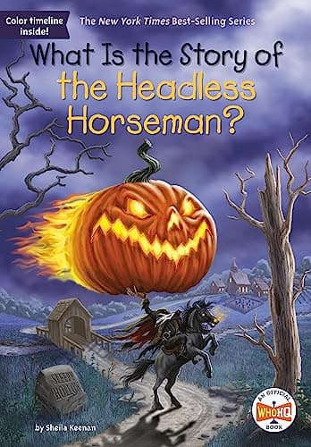 Cover of What Is the Story of the Headless Horseman? (WhoHQ)