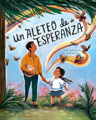 Cover of Un Aleteo De Esperanza: Una Historia De Migración