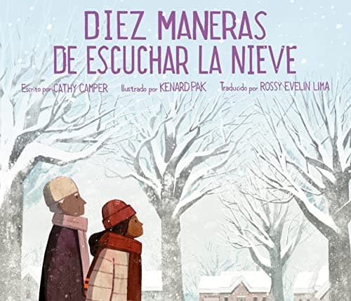 Cover of Diez Maneras De Escuchar La Nieve