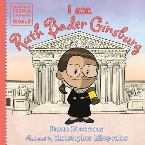 Cover of I Am Ruth Bader Ginsburg (Ordinary People Change the World)